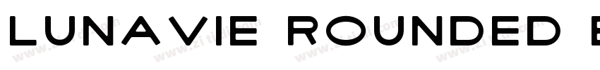 Lunavie Rounded Bold字体转换